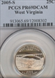 2005-S 25C West Virginia PR69DCAM