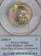 2008-P $1 John Quincy Adams Position B - First Day of Issue MS66