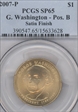 2007-P $1 G. Washington - Pos. B Satin Finish SP65