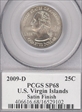 2009-D 25C U.S. Virgin Islands Satin Finish SP68