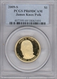 2009-S $1 James K. Polk PR69DCAM
