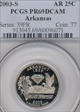 2003-S 25C Arkansas PR69DCAM