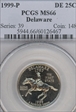 1999-P 25C Delaware MS66