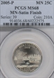 2005-P 25C Minnesota Satin Finish SP68