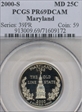 2000-S 25C Maryland PR69DCAM