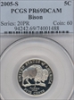2005-S 5C Bison PR69DCAM