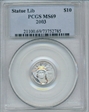 2003 $10 Statue of Liberty MS69