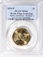 2010-P $1 Weak Edge Lettering Native American - Position A MS66