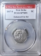 2017-S 5C Enhanced Unc Set First Strike SP70FS