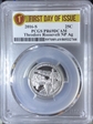 2016-S 25C T. Roosevelt NP Silver First Day of Issue PR69DCAM
