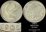 1908-D 10C FS-304 RPD MS63