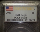 2009 $5 Gold Eagle First Strike MS70