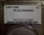 1909 VDB 1C MS65RD