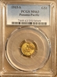 1915-S G$1 Panama-Pacific MS63