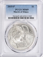 2015-P $1 March of Dimes MS69