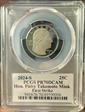 2024-S 25C Hon. Patsy Takemoto Mink First Strike Leonard Buckley Signature PR70DCAM