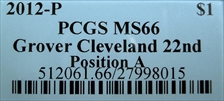 2012-P $1 Grover Cleveland 22nd Position A MS66