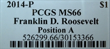 2014-P $1 Franklin D. Roosevelt Position A MS66