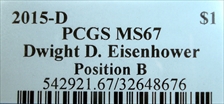 2015-D $1 Dwight D. Eisenhower Position B MS67