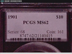 1901 $10 MS62