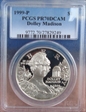 1999-P $1 Dolley Madison PR70DCAM