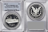 2006-S $1 San Francisco Old Mint PR69DCAM