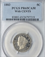 1883 5C With CENTS PR65CAM