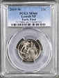 2019-W 25C Lowell NP Early Find MS66