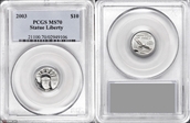 2003 $10 Statue of Liberty MS70