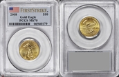 2008 $10 Gold Eagle First Strike MS70
