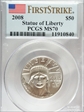 2008 $50 Statue of Liberty First Strike MS70