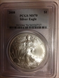 2008 $1 Silver Eagle MS70
