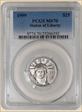1999 $25 Statue of Liberty MS70