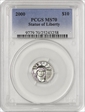 2000 $10 Statue of Liberty MS70