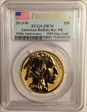 2013-W $50 American Buffalo Rev PR First Strike .9999 Fine Gold 100th Anniversary PR70