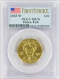 2013-W $10 Helen Taft First Strike MS70