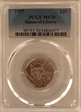1997 $25 Statue of Liberty MS70