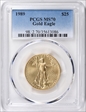 1989 $25 Gold Eagle MS70