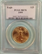 1999 $25 Gold Eagle MS70