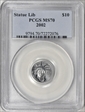 2002 $10 Statue of Liberty MS70