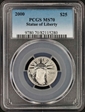 2000 $25 Statue of Liberty MS70