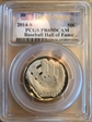 2014-S 50C Baseball Hall of Fame First Strike PR69DCAM