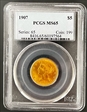 1907 $5 MS65