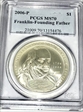 2006-P $1 Franklin-Founding Father MS70