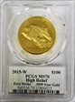 2015-W $100 High Relief  First Strike .9999 Fine Gold Miles Signature MS70