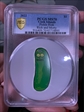 2022 $1 Pickle Rick Rick and Morty MS70