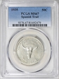 1935 50C Spanish Trail MS67