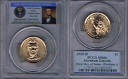 2010-D $1 Abraham Lincoln  First Day of Issue - Position A MS66