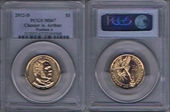 2012-D $1 Chester Arthur Position A MS67