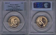 2012-P $1 Chester Arthur Position B MS67